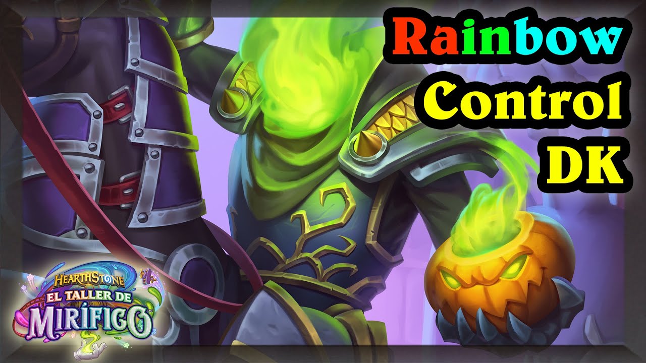 Rainbow DK es el mazo más Control actual (MVP Elta Bernero) [Hearthstone]