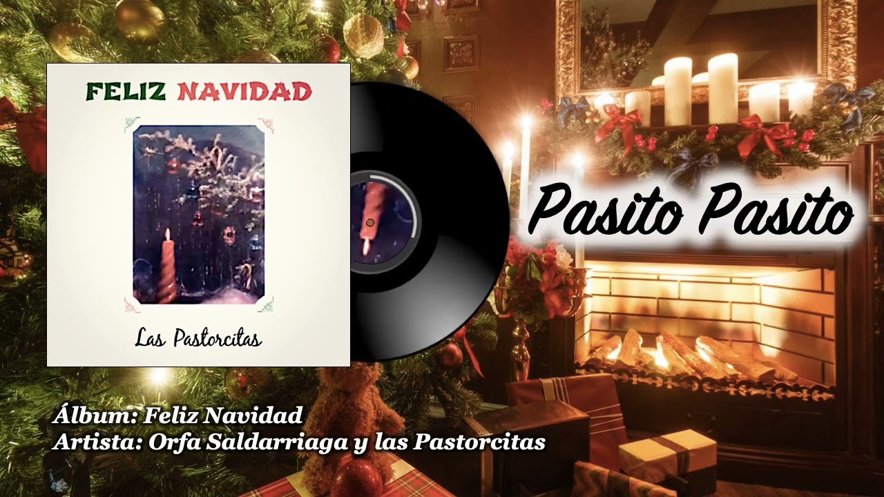 Las Pastorcitas - Pasito Pasito
