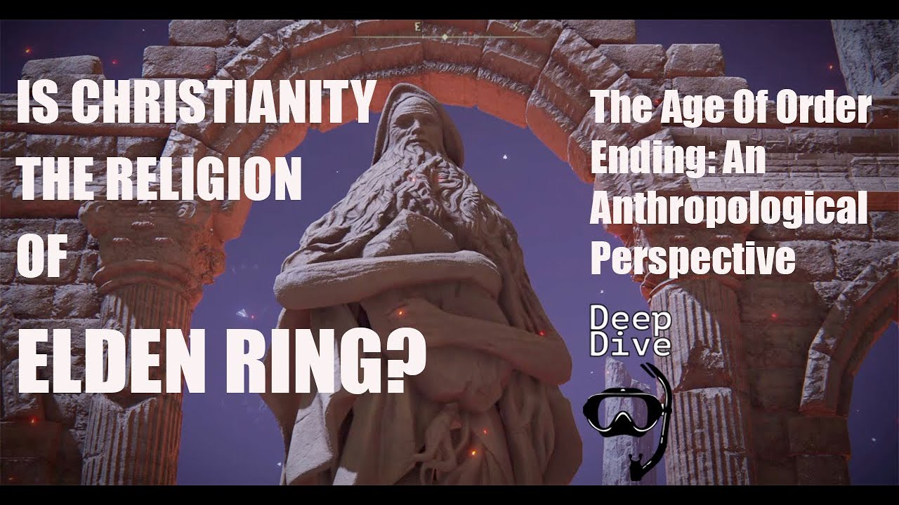 Is Christianity the Religion of Elden Ring: An Anthropological Perspective
