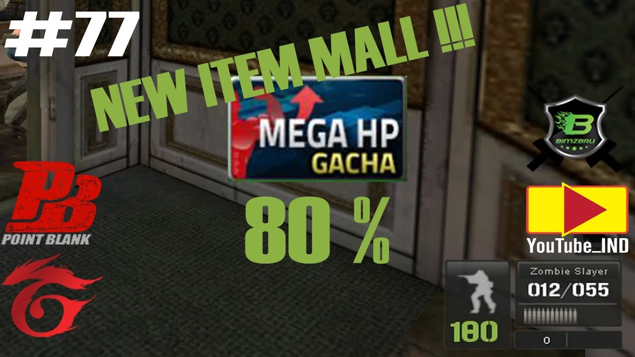 New item mall, MEGA HP 80 % !!! - CLAN WAR - YouTube_IND - PBGI #77