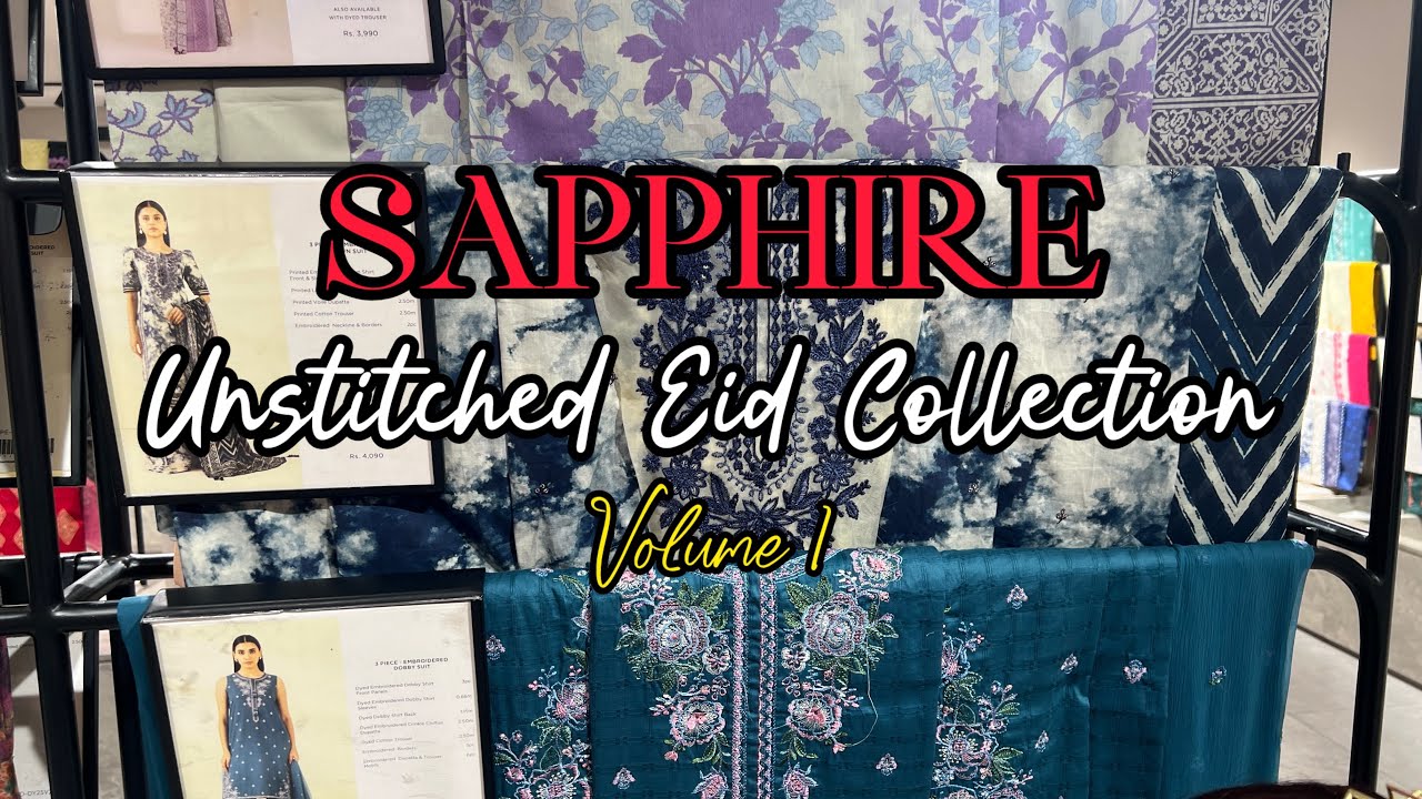Sapphire Unstitched Eid Lawn Collection Volume 1