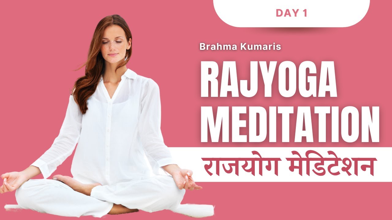 Day  01 | Rajyoga Meditation Course | BK ️Shalu | Brahma Kumaris Jagdamba Bhawan #whoami #soul