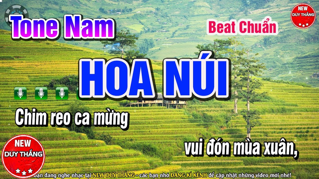 Hoa N&uacute;i Karaoke Tone Nam 2023 - New Duy Thắng