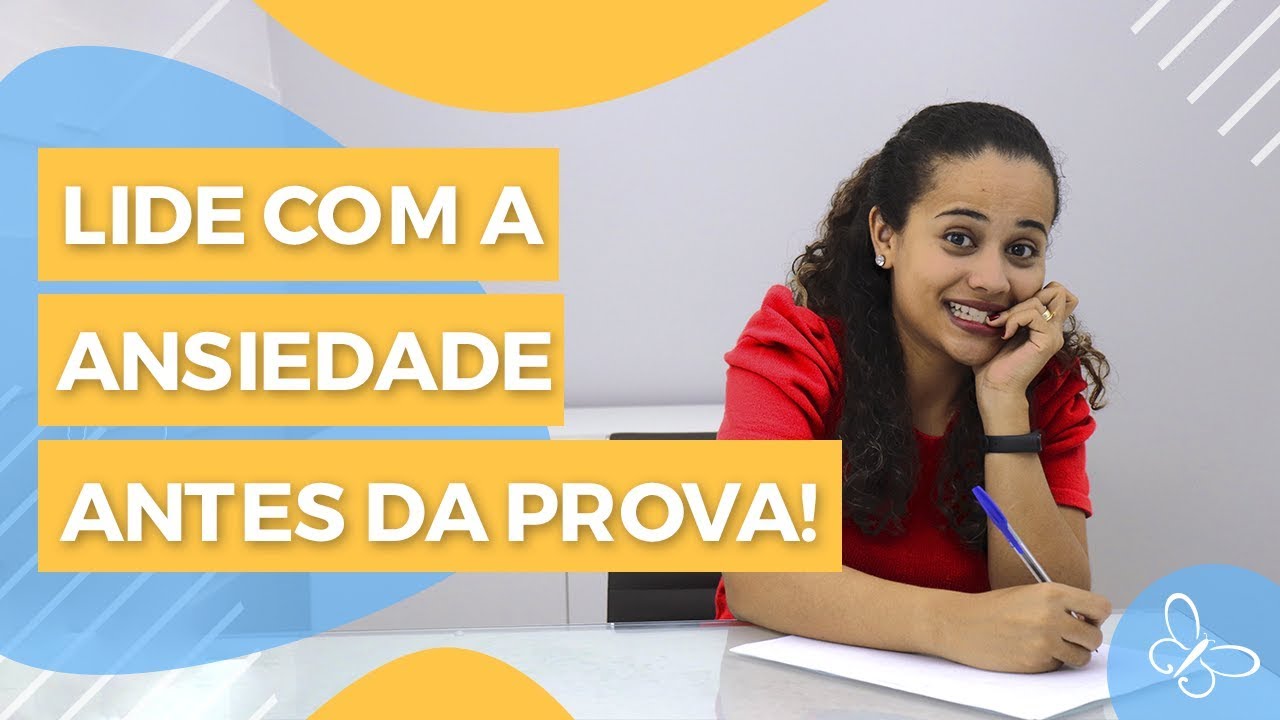 Como lidar com a ansiedade antes da prova? &bull; Psicologia &bull; Casule Sa&uacute;de e Bem-estar