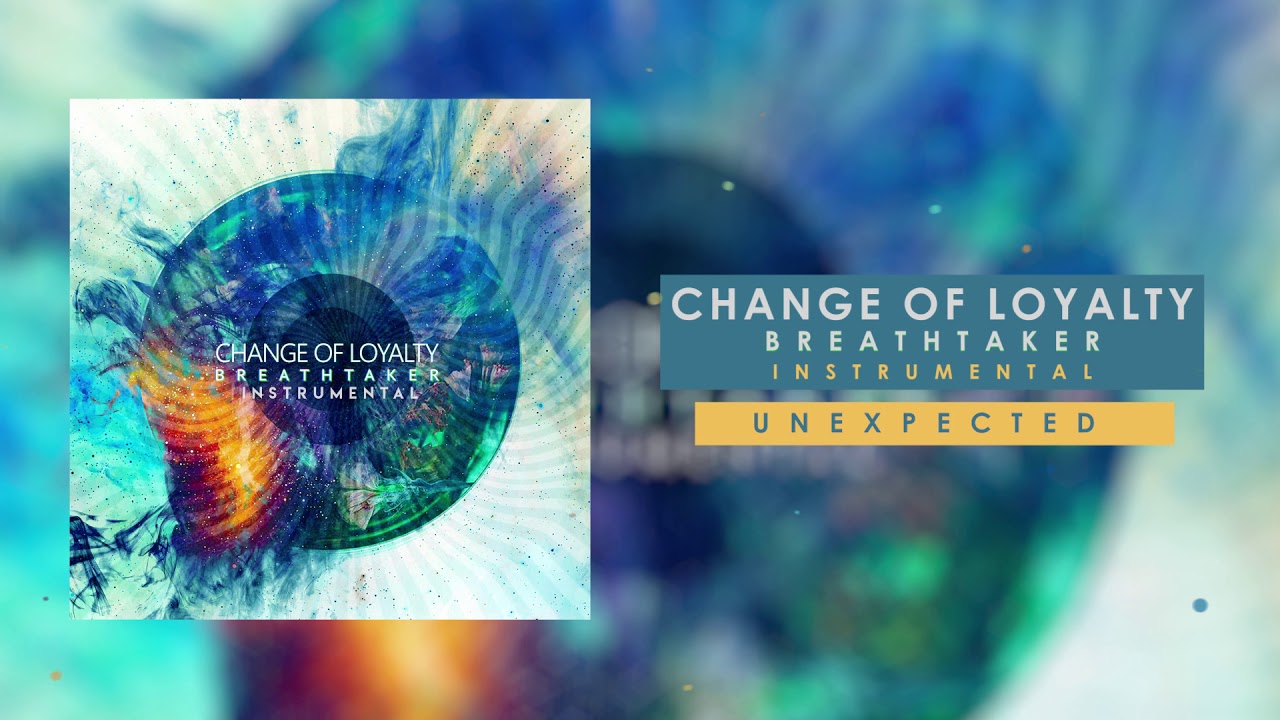 CHANGE OF LOYALTY - Breathtaker 2018 ( INSTRUMENTAL )