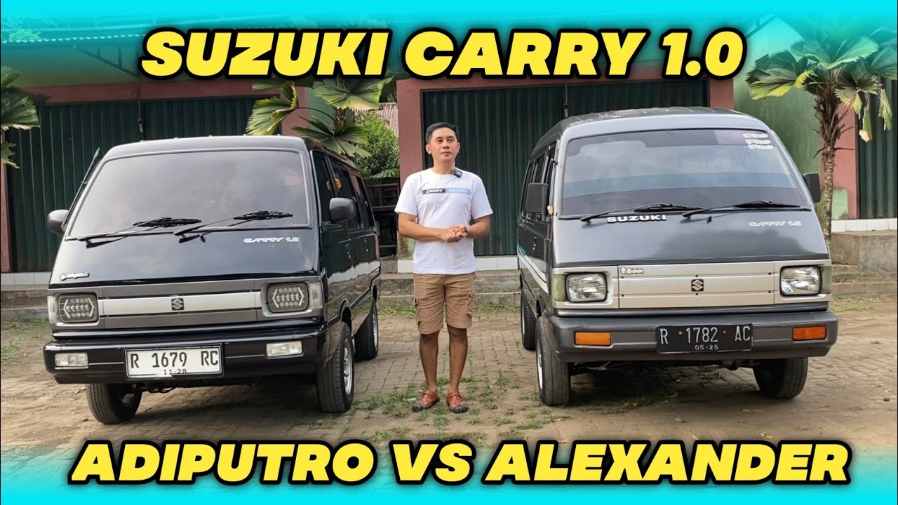 Suzuki Carry 1.0 Adiputro vs Alexander, Pilih salah satu atau kedua nya..