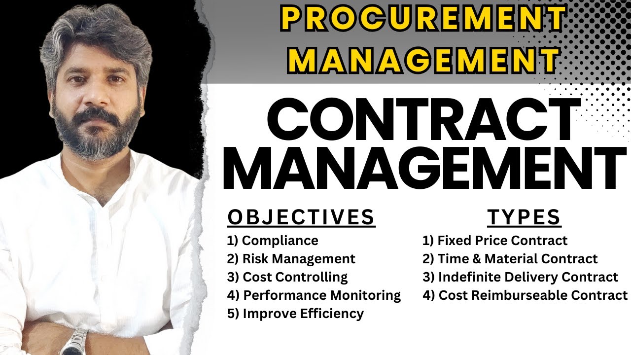 Contract Management | Objectives | Contract Types