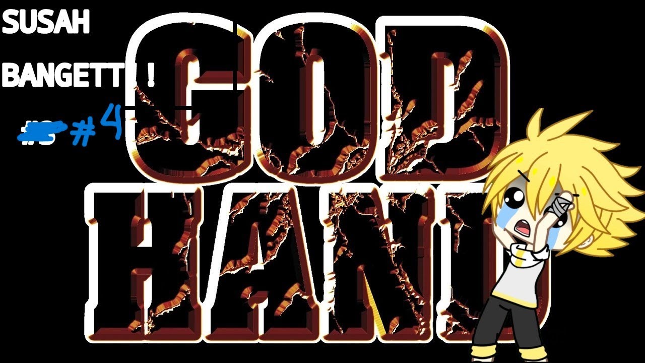 Lanjut God Hand #4