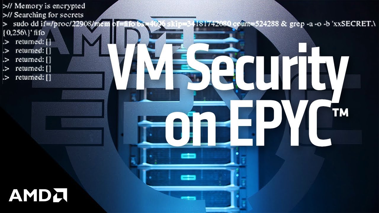AMD EPYC&trade; 7002 Series Processors: Leadership Security for the Modern Data Center