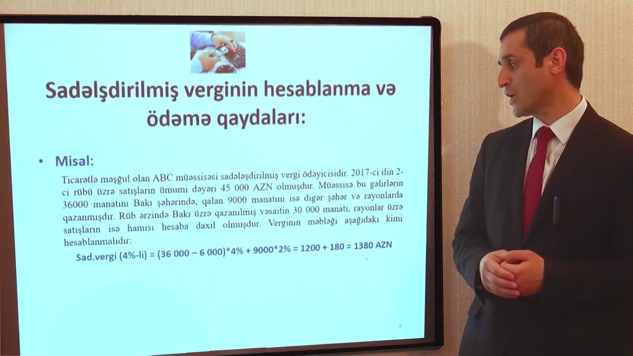 Video dərs 12: Xidmət və ticarət müəssisələri üçün sadələşdirilmiş vergi