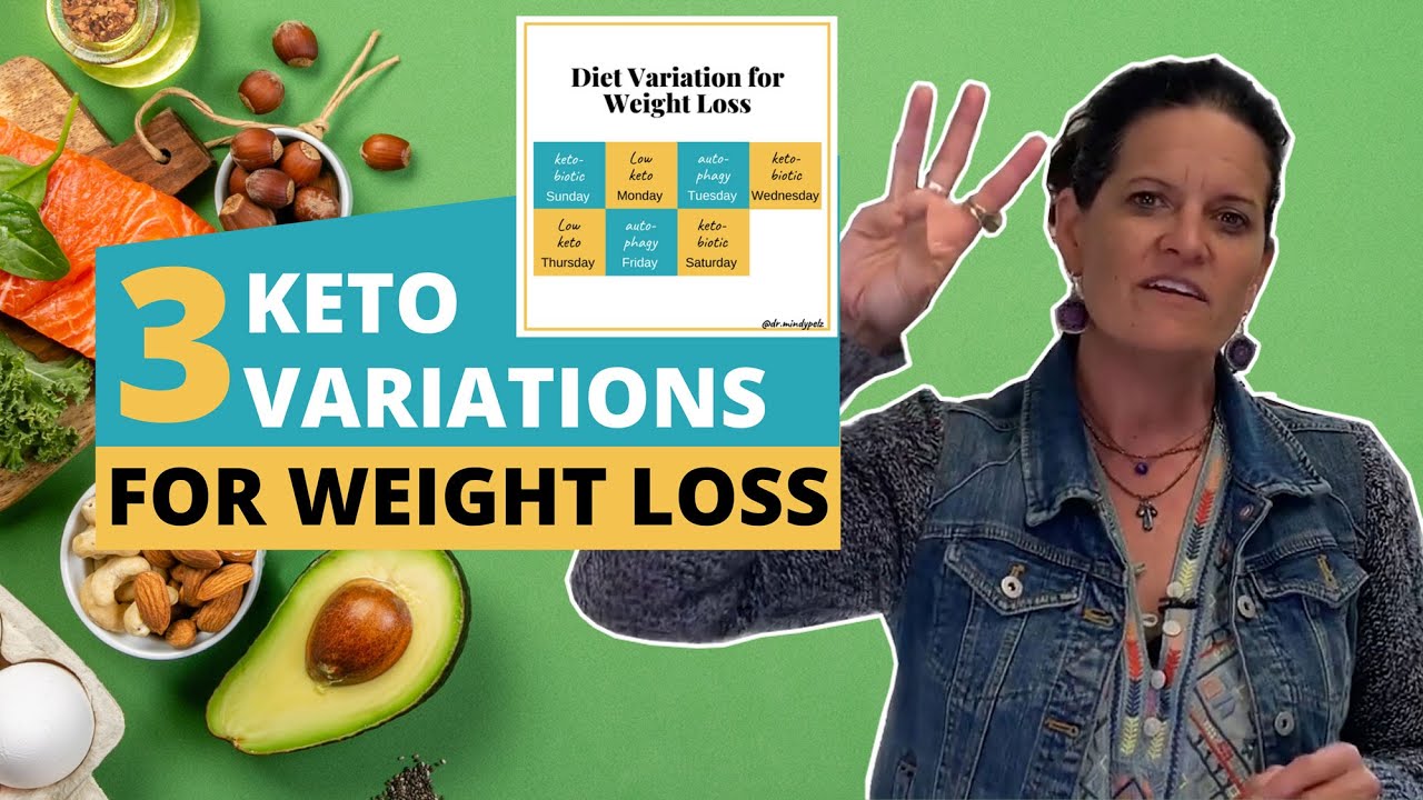 3 KETO Variations For Weight Loss