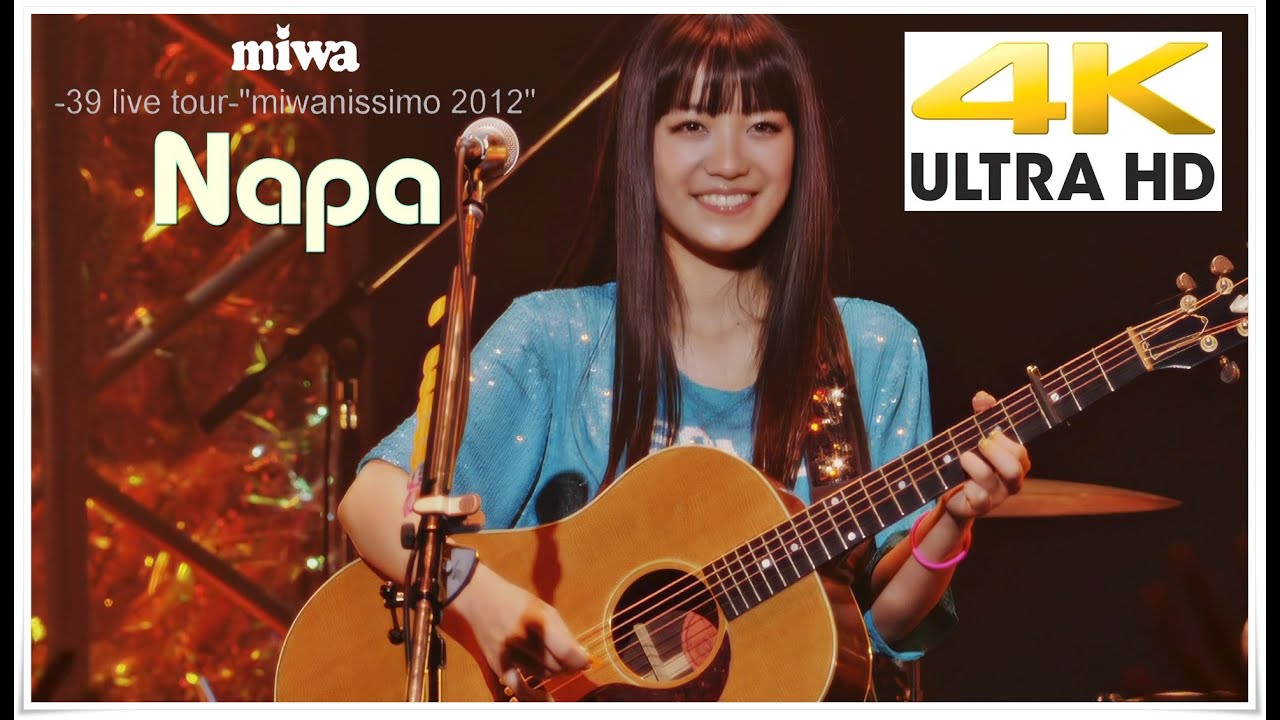 miwa - 39live - miwanissimo 2011 - Napa [4K]
