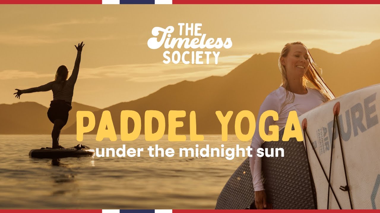 Northern Norway: Paddle Yoga under the midnight sun | Visit Norway