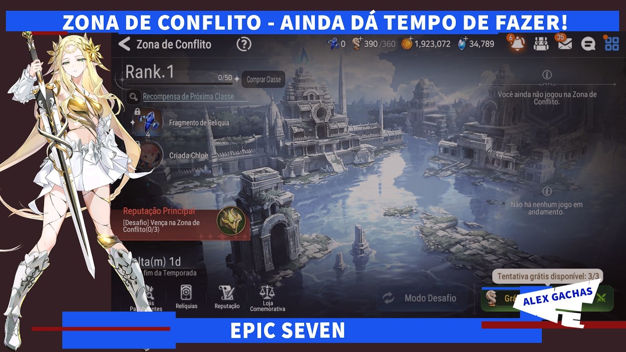 ZONA DE CONFLITO - EPIC SEVEN - AINDA DÁ TEMPO DE FAZER E PEGAR UMA MEMÓRIA PRA ISERIA DE LUZ!