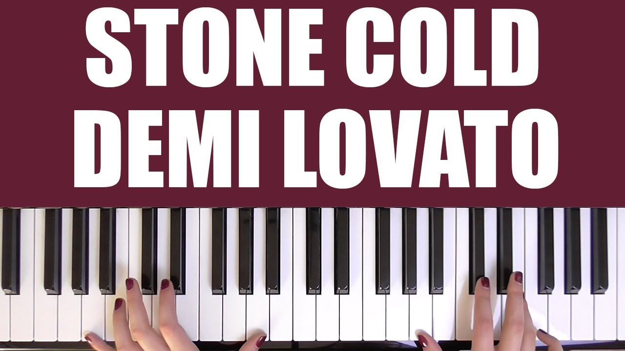 HOW TO PLAY: STONE COLD - DEMI LOVATO