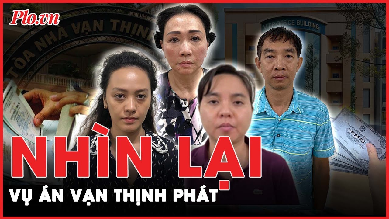 Toàn cảnh quá trình điều tra vụ án Vạn Thịnh Phát và hé lộ những thông tin phía sau | PLO