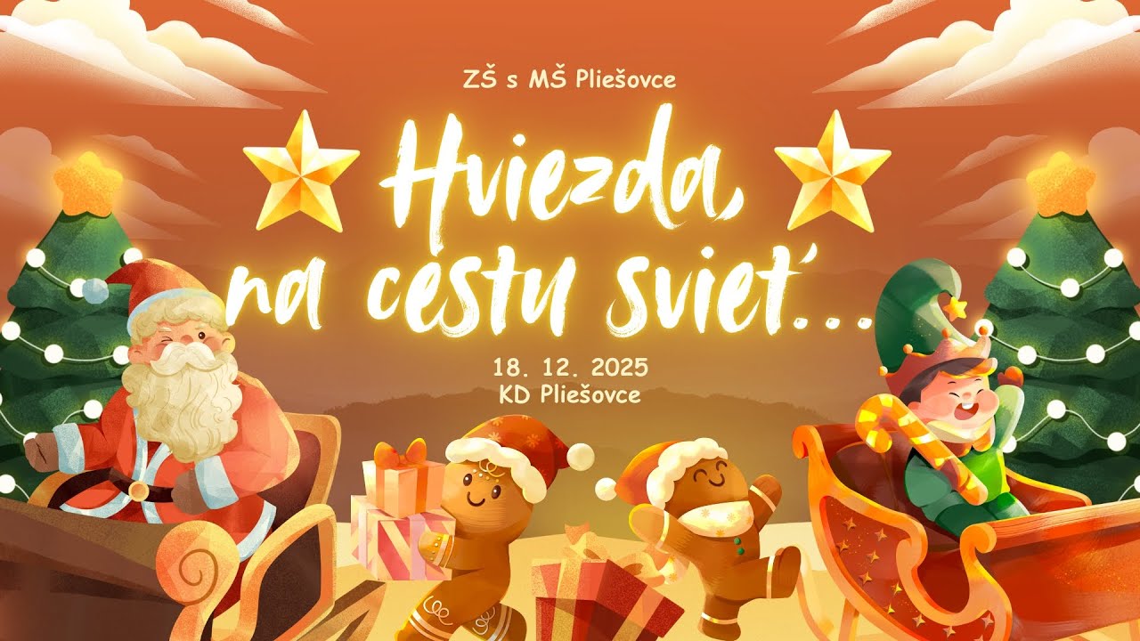 ZŠ s MŠ Pliešovce - Hviezda, na cestu svieť...   18. 12. 2025