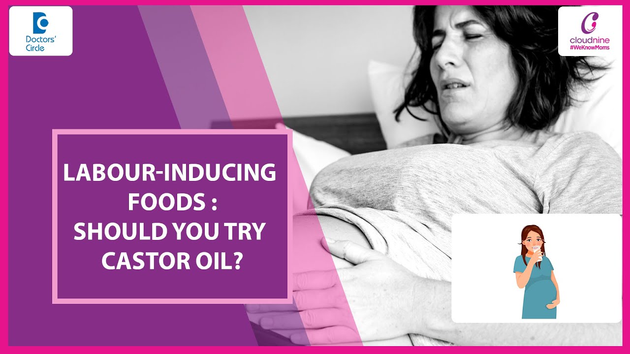 Can spicy food, papaya, or castor oil start labour? With Gynaecologist Dr Vimala Chapala