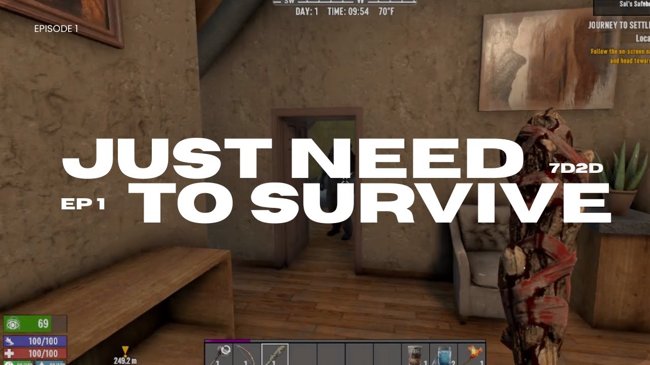 Just need to SURVIVE