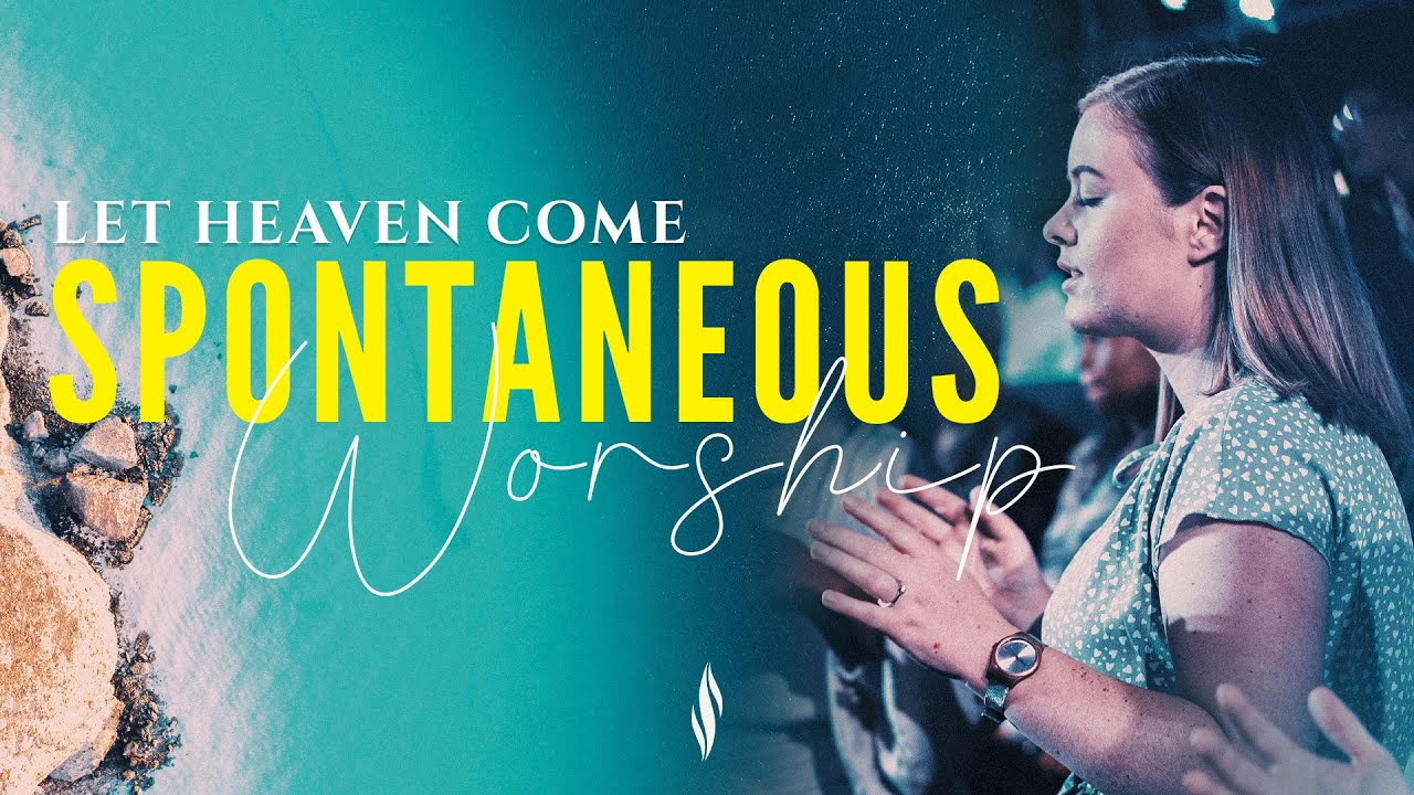 Let Heaven Come | Spontaneous Worship | NBCFC Worship