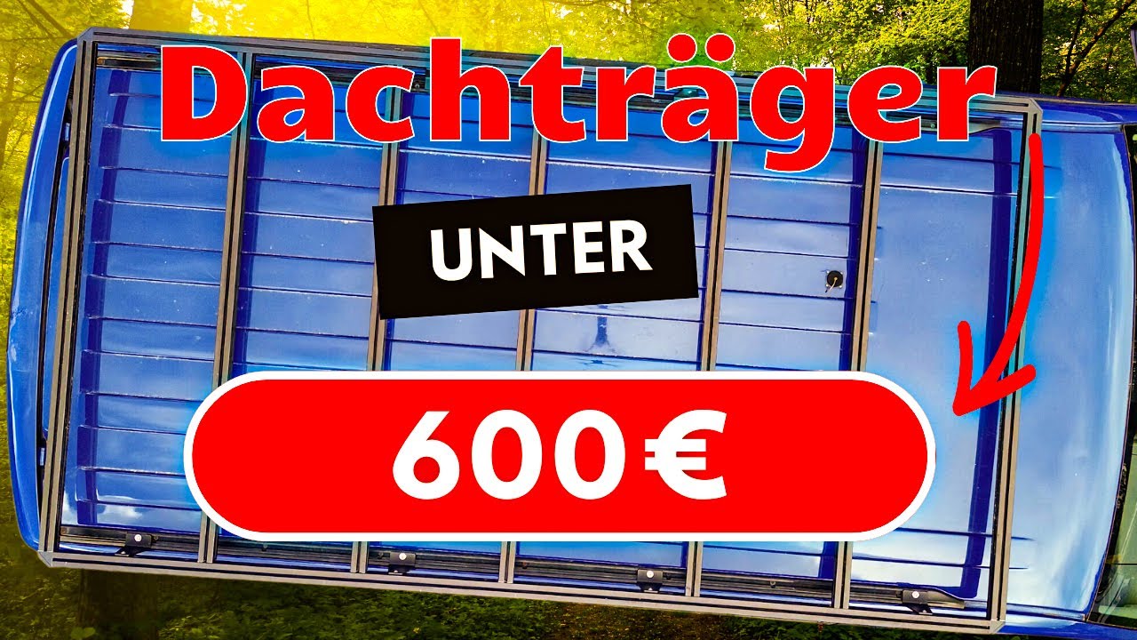 Dachträger aus Aluprofilen für VW T5/selbstgebaut/DIY/Tutorial