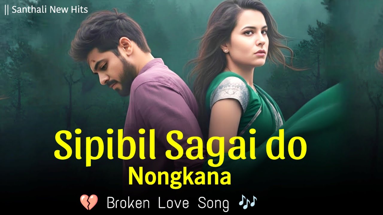 SIPIBIL SAGAI DO NONGKANA |Ai COVER SONG|  SANTHALI NEW HITS |SANJU HEMBROM |NEW SANTHALI VIDEO 2026