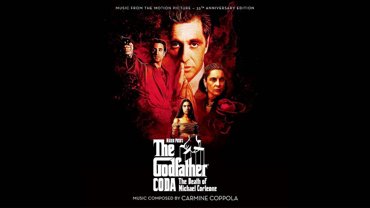 The Godfather Part III Soundtrack: The Godfather Coda &ndash; The Death Of Michael Corleone