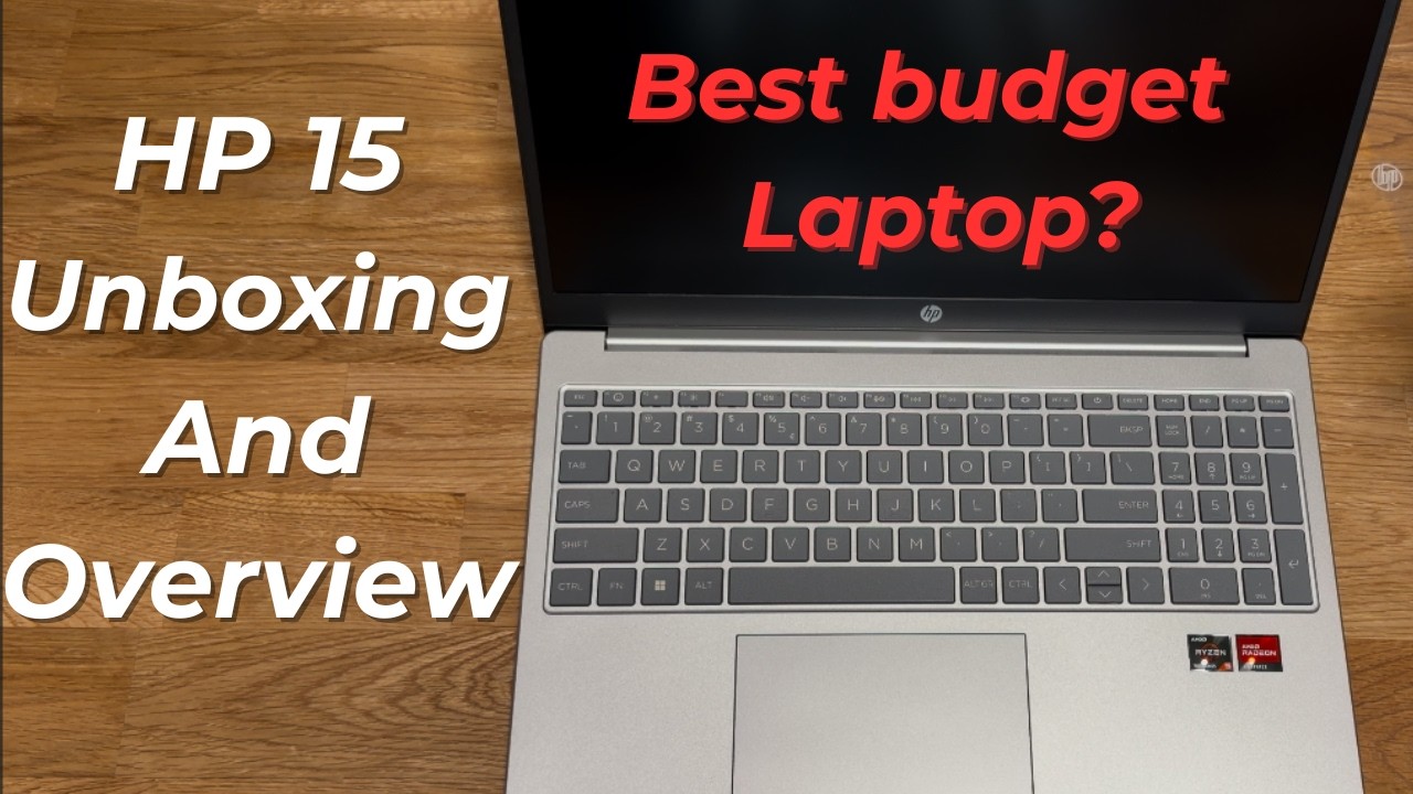 HP 15 (Ryzen 5) Unboxing & Overview – The Best Budget Laptop?