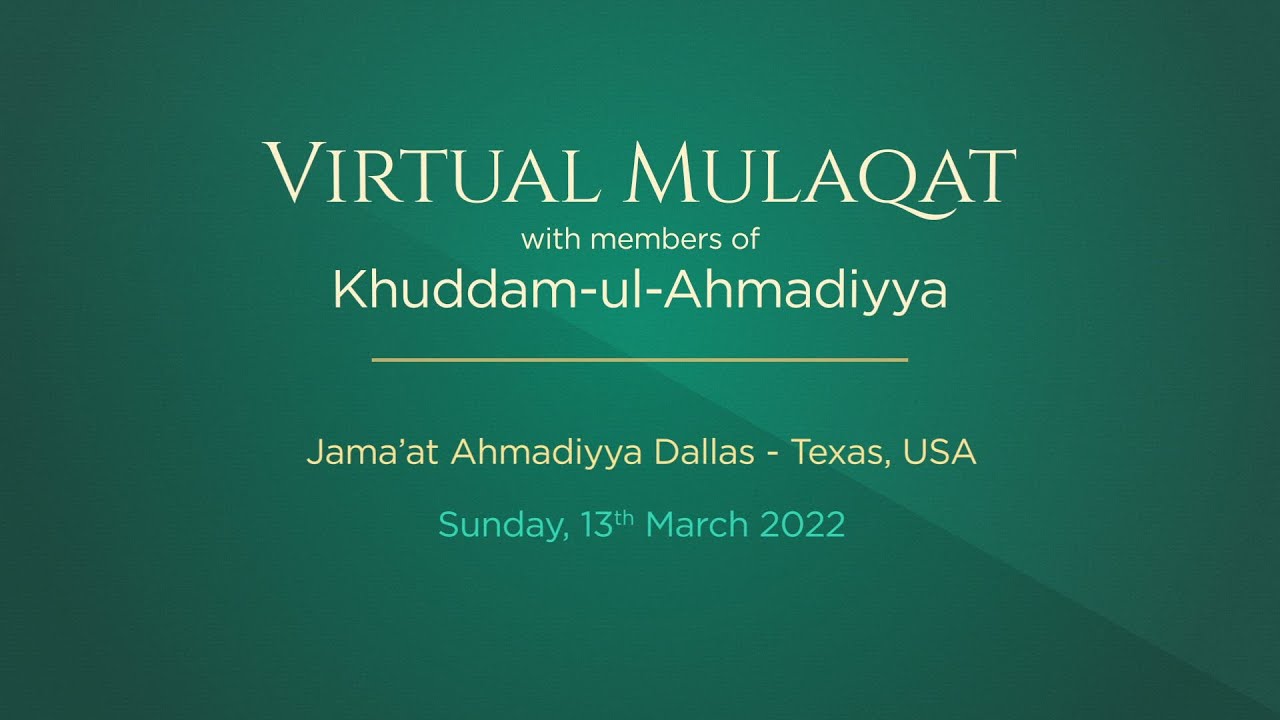 Huzoor's Mulaqat With Khuddam | Dallas, USA | 13th March 2022