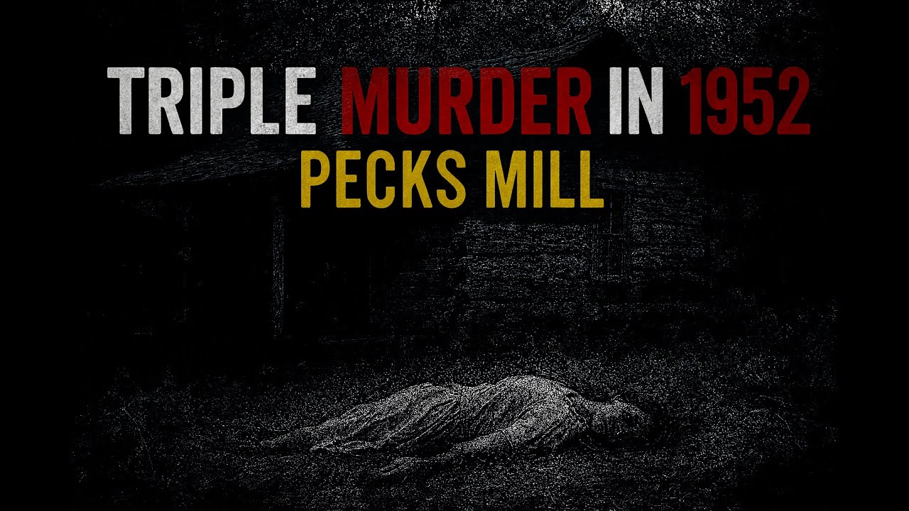 1952 Death Cabin Murders - Pecks Mill, West Virginia- Finding Lulu , Irving and Melvin