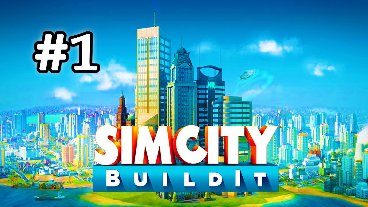 SimCity BuildIt #1 Геймплей Прохождение  Gameplay Walkthrough Part 1