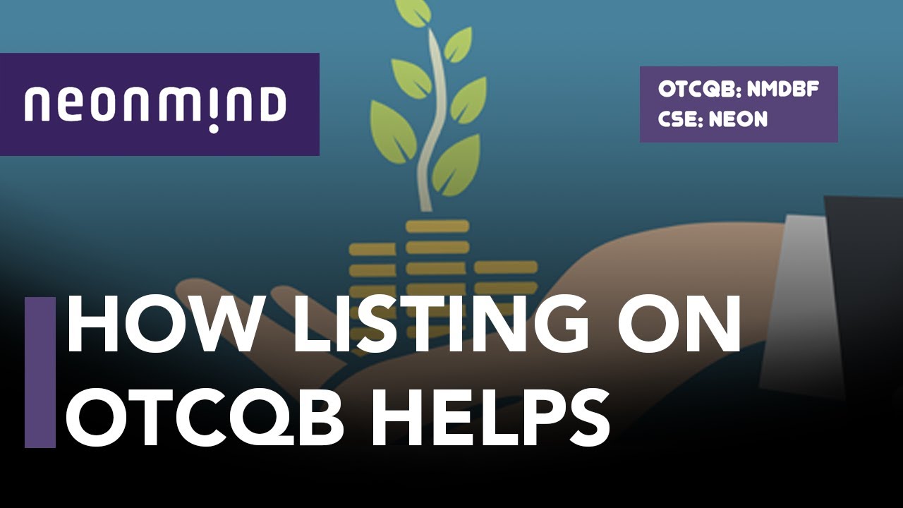 Neonmind; President & CEO Rob Dives Into Why the OTCQB Listing is so Important