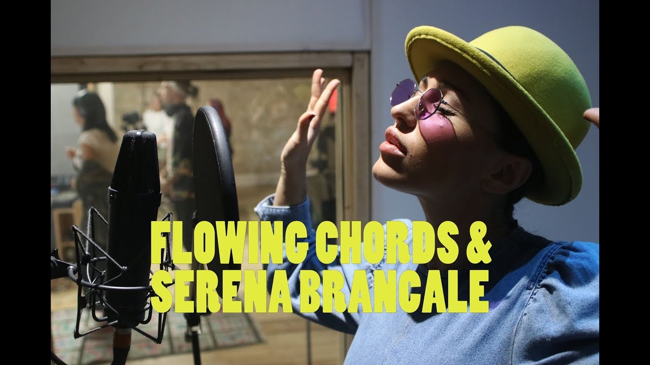 Flowing Chords ft Serena Brancale - Come Ti Pare