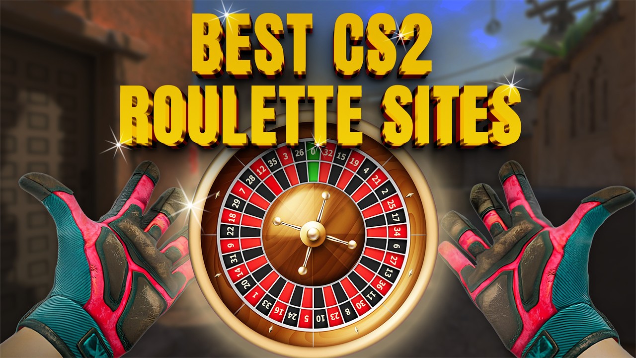 Best CS2 Roulette Sites 2026 - Top 3 CSGO Roulette Sites (Tested & Ranked)
