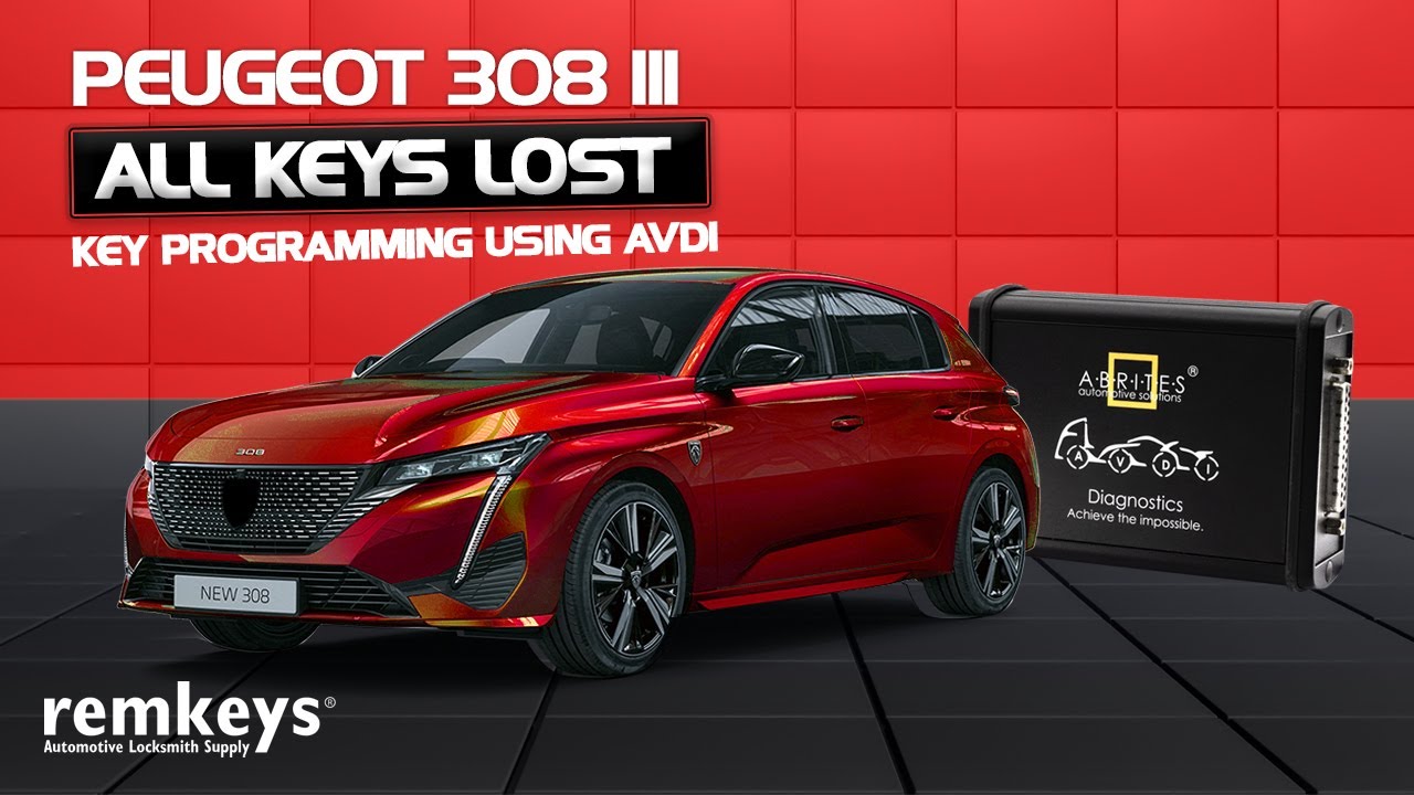 Peugeot 308 III - All Keys Lost Key Programming Using AVDI