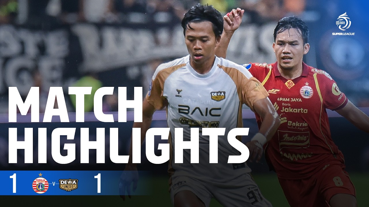 Mini Highlight BRI Super League | PERSIJA jakarta vs Dewa United FC | Week 25