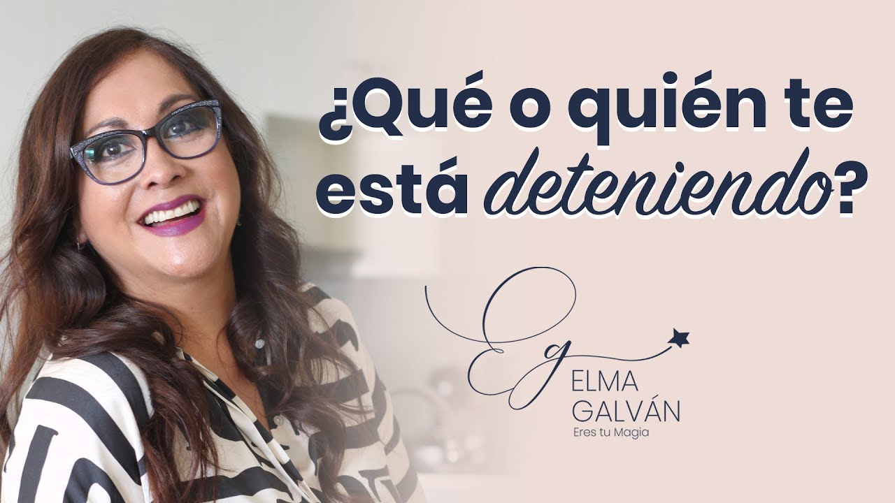 Qué o quién te está deteniendo?
