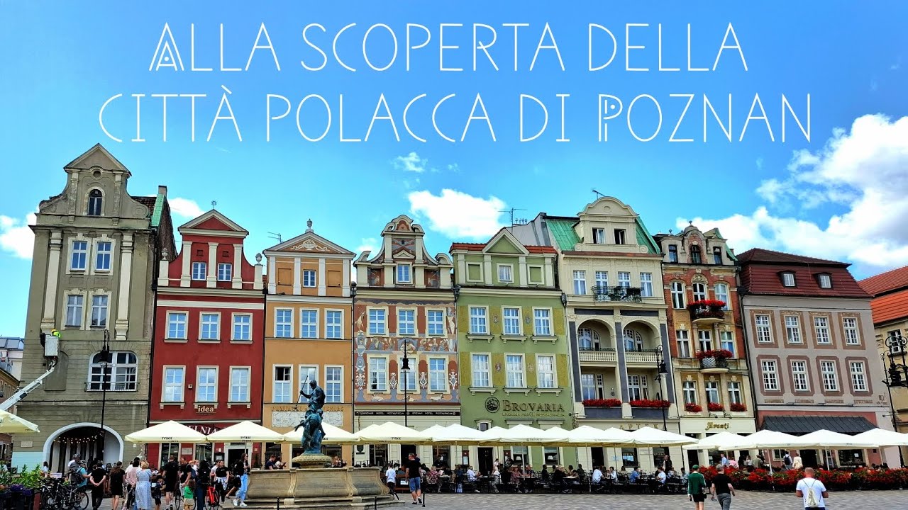 Alla scoperta della città polacca di Poznan 