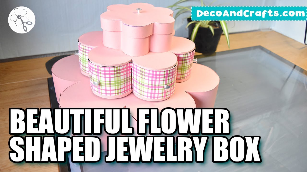 BEAUTIFUL FLOWER SHAPED JEWELRY BOX - DecoAndCrafts Clips