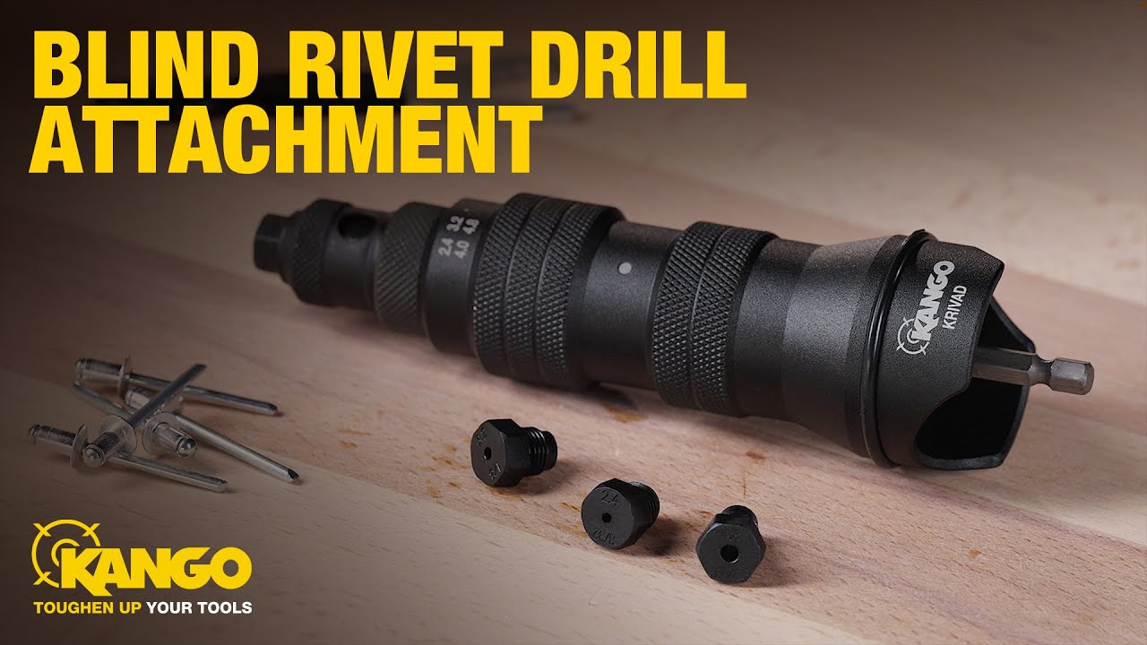 KANGO Tools: How To Use The KANGO Blind Rivet Drill Adaptor (KRIVAD)
