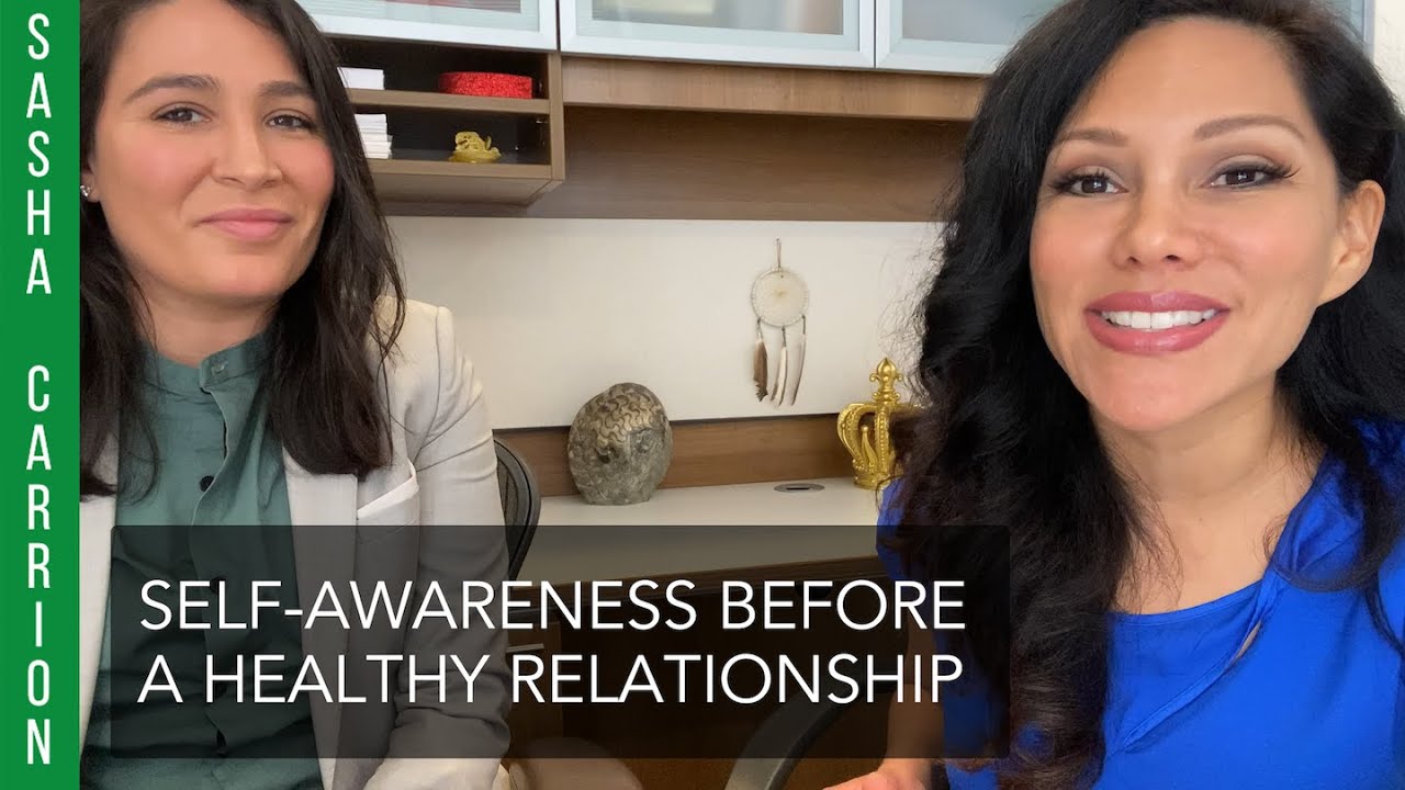 Self-awareness Before a Healthy Relationship