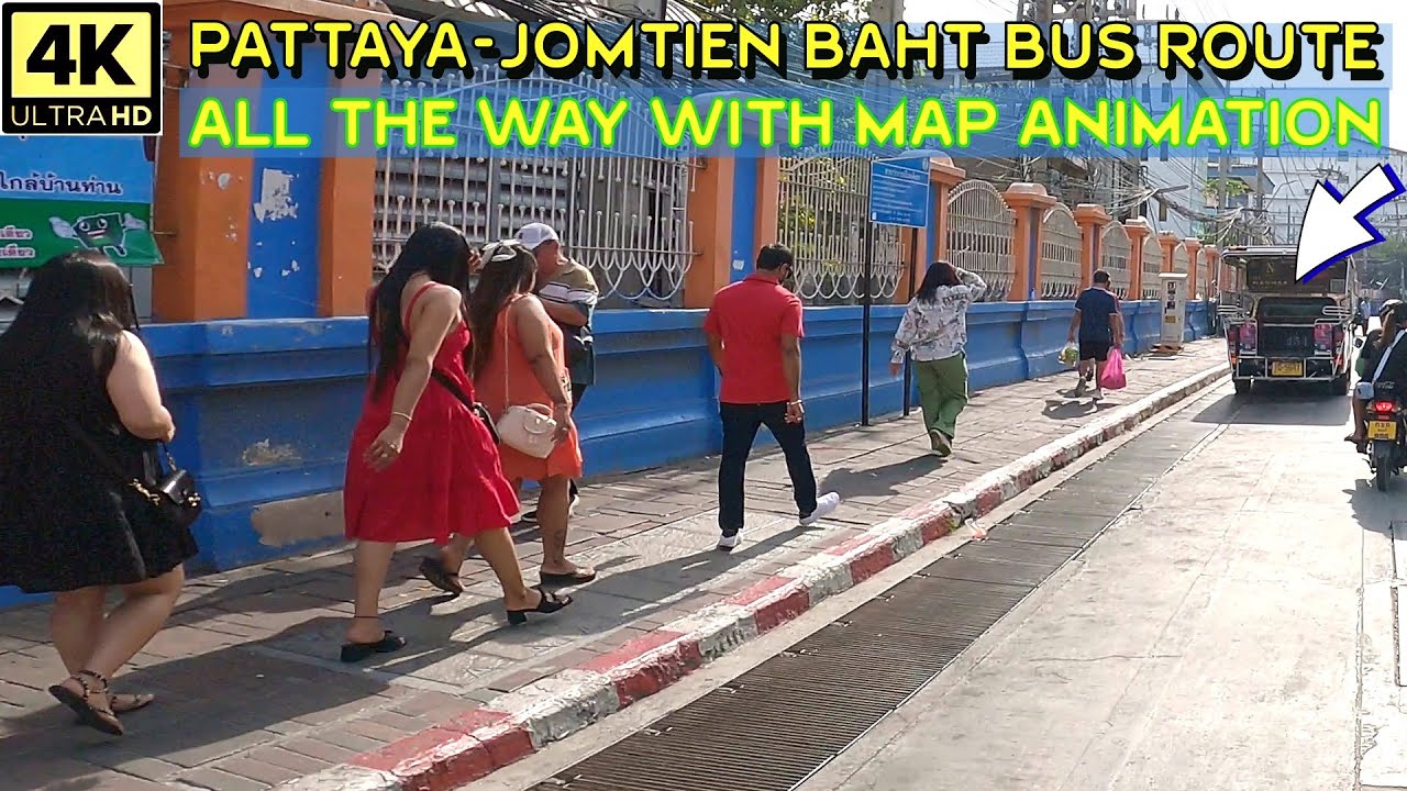 Pattaya Jomtien Baht Bus route all the way with animated map   2025 Thailand
