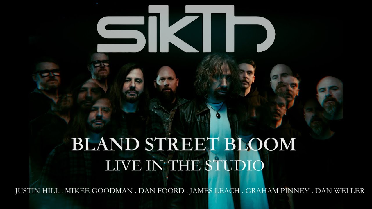 SIKTH - Bland Street Bloom Live at Marshall Studios.