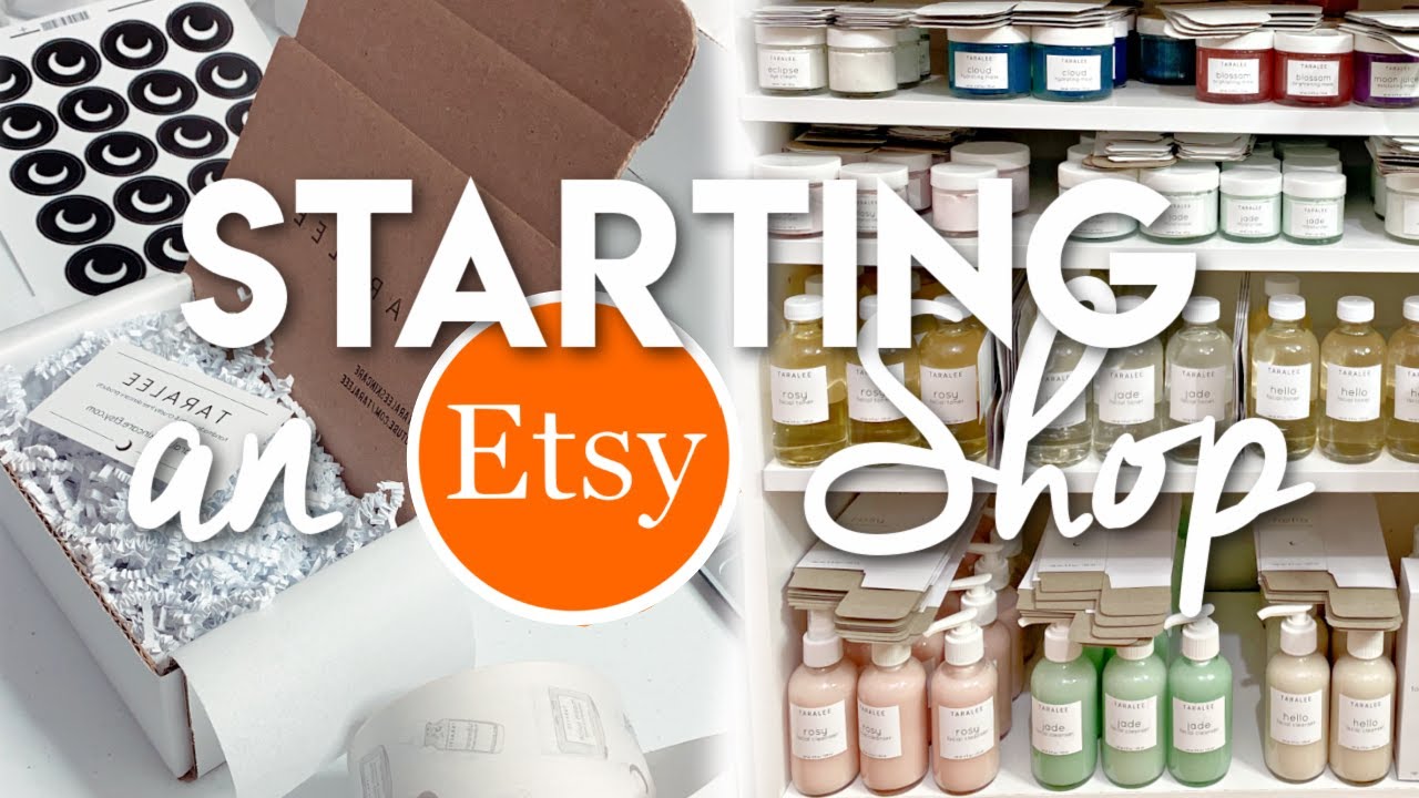 How to Start an Etsy Shop 2021 - Taxes, License, Packaging, Shipping & more