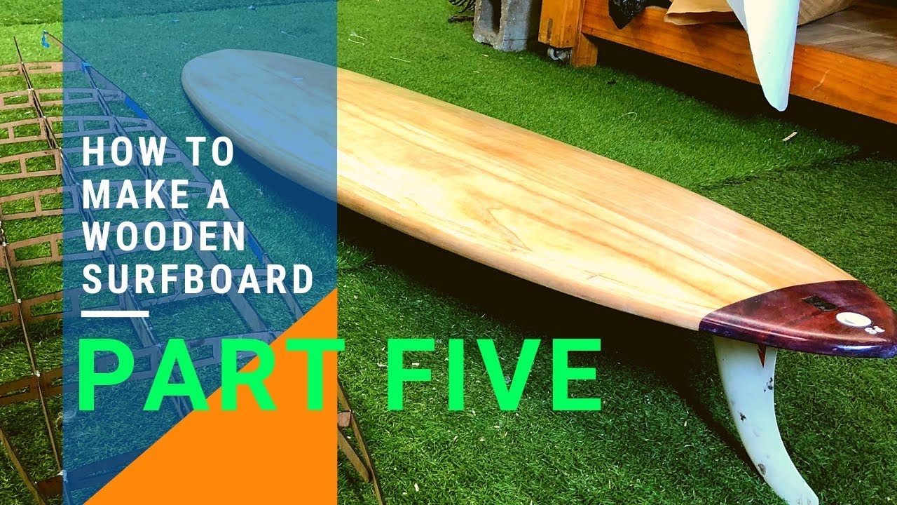 How To Make A Wooden Surfboard part 5 - 8' Mini Mal from DIY surfboard kits