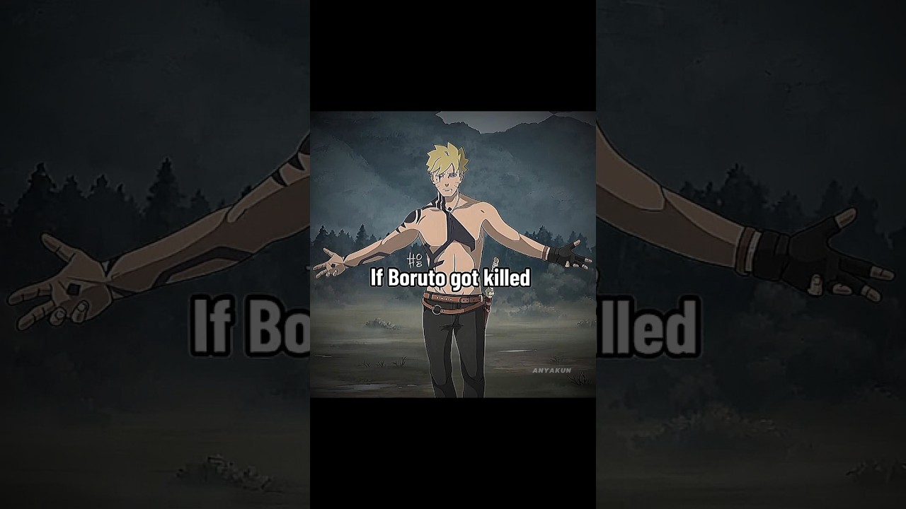 Iғ Bᴏʀᴜᴛᴏ Gᴏᴛ Kɪʟʟᴇᴅ! 💀❤️&zwj;🩹 」 Bᴏʀᴜᴛᴏ Uᴢᴜᴍᴀᴋɪ Eᴅɪᴛ | Naruto Shippuden Edit #naruto #boruto #sasuke