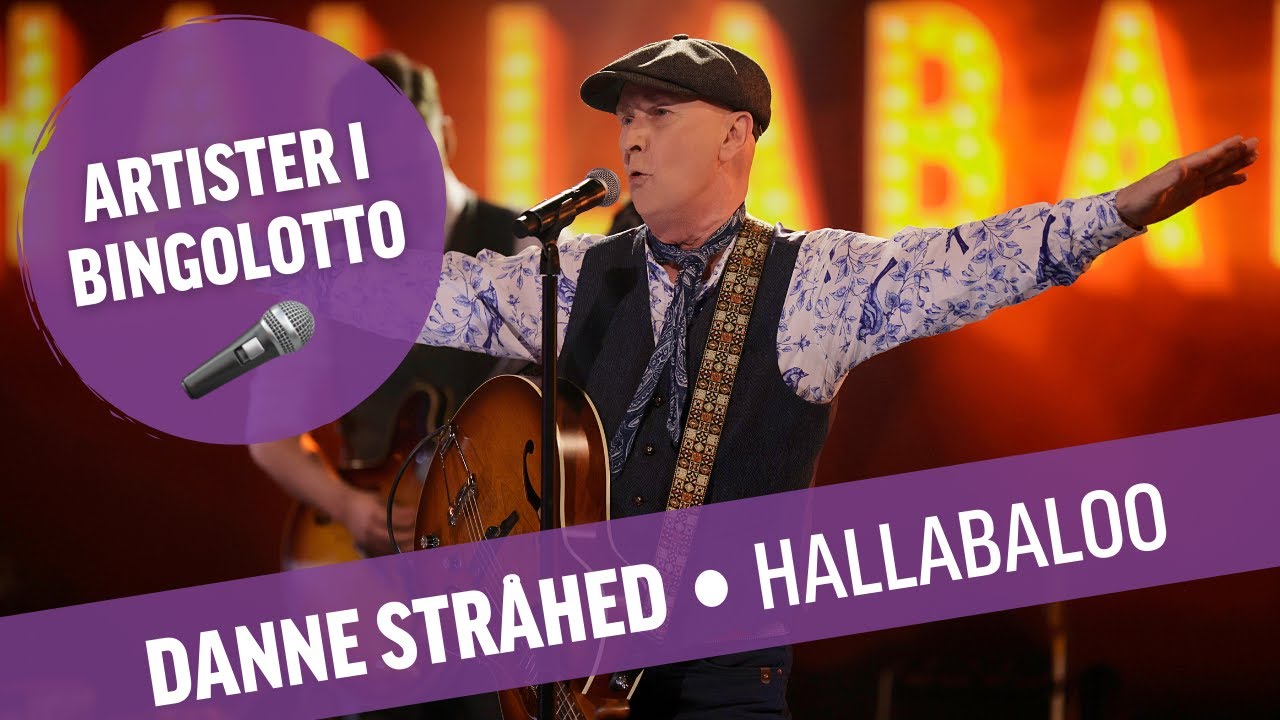 Danne Stråhed Hallaballo - Live i BingoLotto