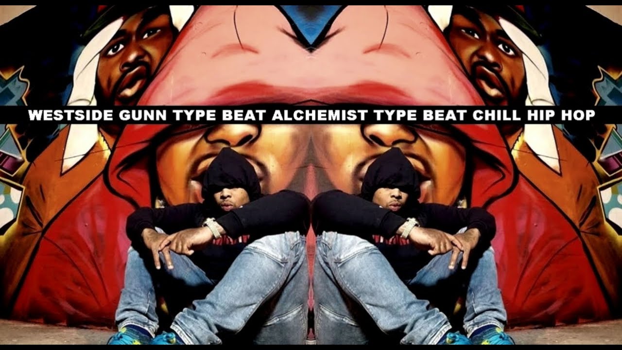 Westside Gunn Type Beat Alchemist Type Beat Chill Hip Hop 