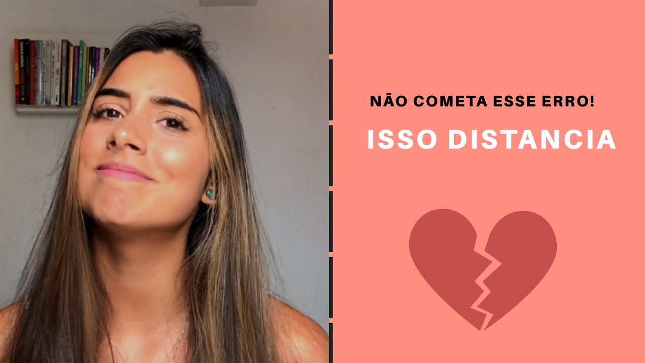 NÃO COMETA ESSE ERRO NA RELAÇÃO!