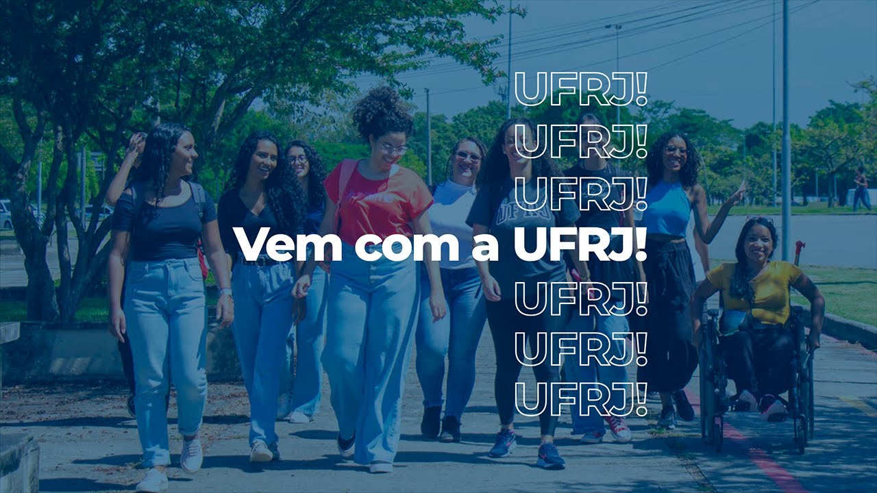 Vem com a UFRJ! - V&iacute;deo Institucional
